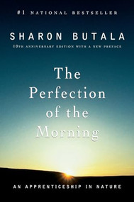 Perfection Of The Morning Rev Ed by Sharon Butala, 9780006394013