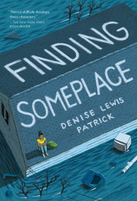 Finding Someplace - 9781250079824 by Denise Lewis Patrick, 9781250079824