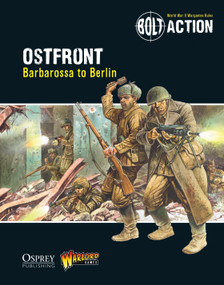 Bolt Action: Ostfront (Barbarossa to Berlin) by Warlord Games, Peter Dennis, 9781472807397