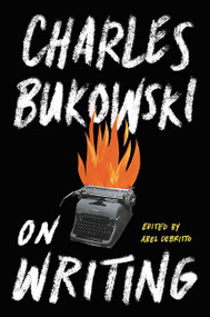 On Writing - 9780062417404 by Charles Bukowski, 9780062417404