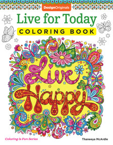 Live for Today Coloring Book by Thaneeya McArdle, 9781497202054