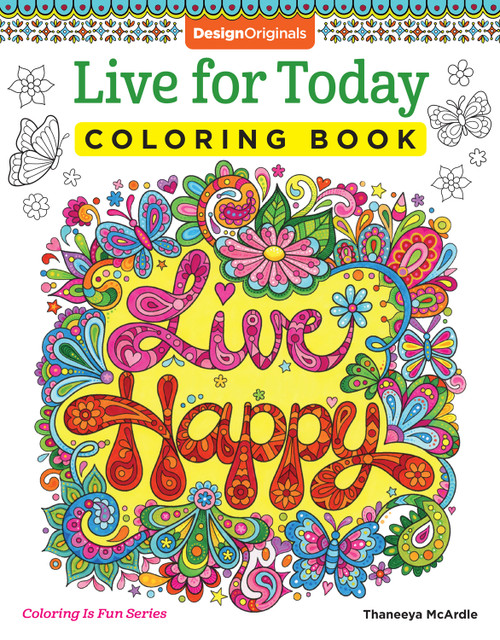 Live for Today Coloring Book by Thaneeya McArdle, 9781497202054