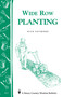 Wide Row Planting (Storey's Country Wisdom Bulletin A-02) by Dick Raymond, 9780882661766