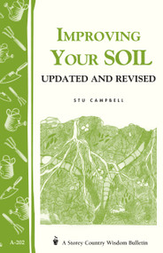 Improving Your Soil (Storey's Country Wisdom Bulletin A-202) by Stu Campbell, 9781580172233