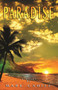 Paradise - 9780989106504 by Mark Cahill, 9780989106504