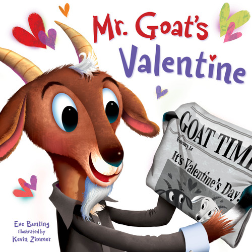 Mr. Goat's Valentine by Eve Bunting, Kevin Zimmer, 9781585369447