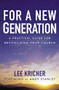 For a New Generation (A Practical Guide for Revitalizing Your Church) by Lee D. Kricher, Andy Stanley, 9780310525226