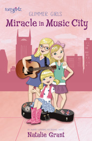 Miracle in Music City by Natalie Grant, 9780310752509
