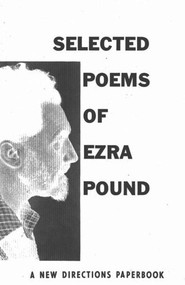 Selected Poems of Ezra Pound by Ezra Pound, 9780811201629