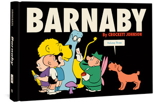 Barnaby Volume Three by Crockett Johnson, Philip Nel, Jeff Smith, Daniel Clowes, 9781606998236