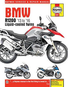 BMW R1200 '13 to '16 Liquid-cooled Twins by Editors of Haynes Manuals, 9781785212819