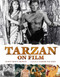 Tarzan on Film by Scott Tracy Griffin, 9780857685681
