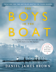 The Boys in the Boat (Young Readers Adaptation) (The True Story of an American Team's Epic Journey to Win Gold at the 1936 Olympics) - 9780147516855 by Daniel James Brown, 9780147516855