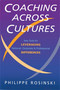 Coaching Across Cultures (New Tools for Levereging National, Corperate and Professional Differences) by Philippe Rosinski, 9781857883015