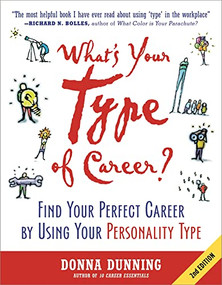 What's Your Type of Career? (Find Your Perfect Career by Using Your Personality Type) by Donna Dunning, 9781857885538