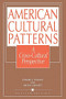American Cultural Patterns (A Cross-Cultural Perspective) by Edward C. Stewart, Milton J. Bennett, 9781877864018