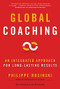 Global Coaching (An Integrated Approach for Long-Lasting Results) by Philippe Rosinski, 9781904838227