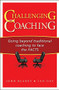 Challenging Coaching (Going Beyond Traditional Coaching to Face the FACTS) by John Blakey, Ian Day, 9781904838395