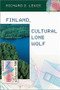 Finland, Cultural Lone Wolf by Richard D. Lewis, 9781931930185