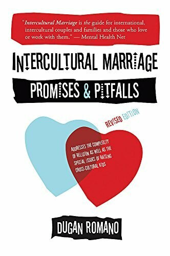 Intercultural Marriage (Promises and Pitfalls) by Dugan Romano, 9781931930529