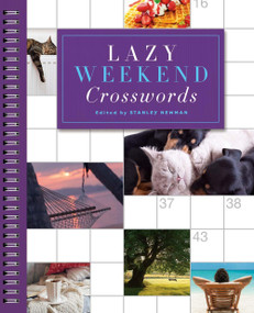 Lazy Weekend Crosswords by Stanley Newman, 9781454916581