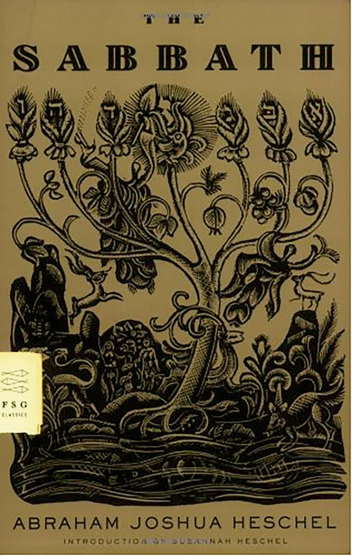 The Sabbath by Abraham Joshua Heschel, Ilya Schor, Susannah Heschel, 9780374529758