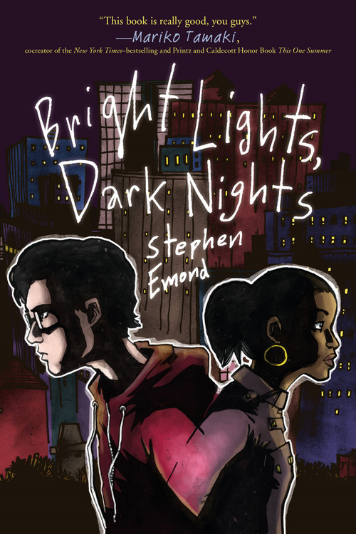Bright Lights, Dark Nights - 9781250080066 by Stephen Emond, 9781250080066
