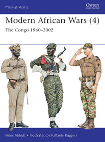 Modern African Wars (4) (The Congo 1960-2002) by Peter Abbott, Raffaele Ruggeri, 9781782000761