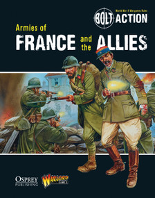 Bolt Action: Armies of France and the Allies by Warlord Games, Peter Dennis, 9781780960920