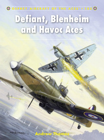 Defiant, Blenheim and Havoc Aces by Andrew Thomas, Mark Postlethwaite, 9781849086660