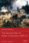 The Second War of Italian Unification 1859-61 by Frederick C. Schneid, Robert O'Neill, 9781849087872
