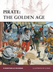 Pirate (The Golden Age) by Angus Konstam, David Rickman, Giuseppe Rava, 9781849084970