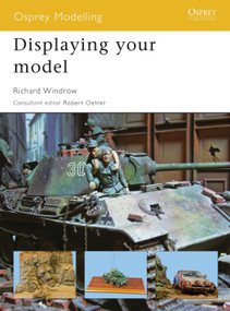 Displaying your model by Richard Windrow, Robert Oehler, 9781846034169