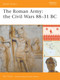 The Roman Army (The Civil Wars 88-31 BC) by Nic Fields, 9781846032622
