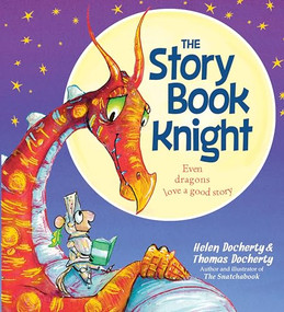 The Storybook Knight by Helen Docherty, Thomas Docherty, 9781492638148