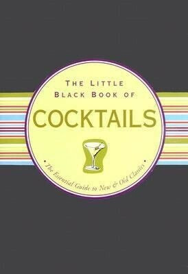 Little Black Book of Cocktails, 9780880883603