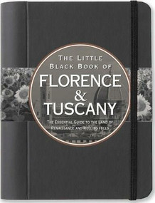 Little Black Book of Florence & Tuscany, 2013 Edition, 9781441310668