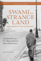 Swami in a Strange Land (How Krishna Came to the West) by Joshua M Greene, 9781608876440