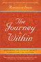 The Journey Within (Exploring the Path of Bhakti) by Radhanath Swami, 9781608871575