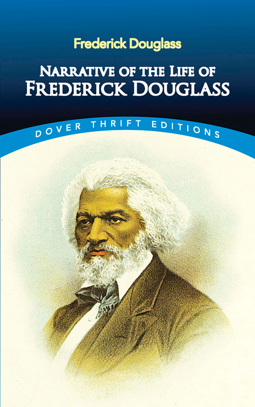 Narrative of the Life of Frederick Douglass - 9780486284996 by Frederick Douglass, 9780486284996