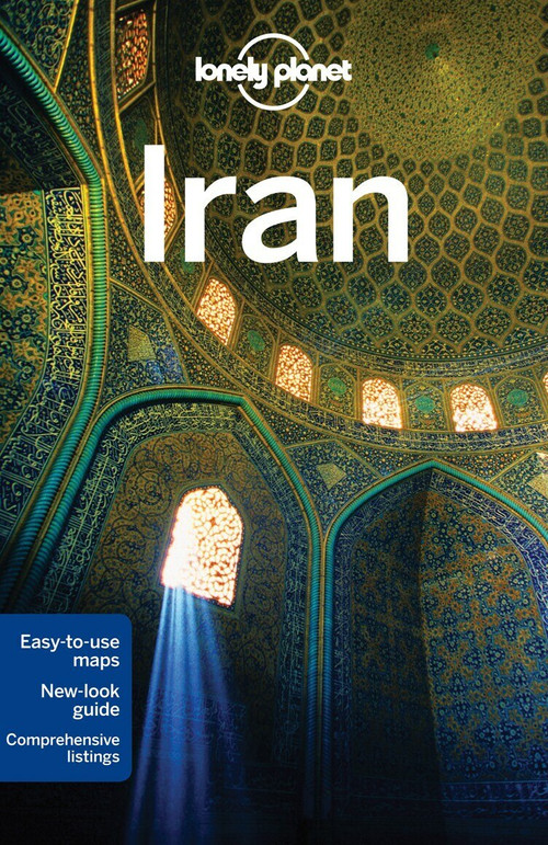 Lonely Planet Iran by Lonely Planet, Andrew Burke, Virginia Maxwell, Iain Shearer, 9781741791525