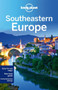 Lonely Planet Southeastern Europe by Lonely Planet, Marika McAdam, James Bainbridge, Mark Baker, Peter Dragicevich, Mark Elliott, Tom Masters, Craig McLachlan, Anja Mutic, Tamara Sheward, 9781741795806