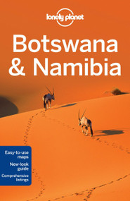 Lonely Planet Botswana & Namibia by Lonely Planet, Alan Murphy, Anthony Ham, Trent Holden, Kate Morgan, 9781741798937