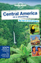Lonely Planet Central America on a shoestring by Lonely Planet, Carolyn McCarthy, Greg Benchwick, Joshua Samuel Brown, John Hecht, Tom Spurling, Iain Stewart, Lucas Vidgen, Mara Vorhees, 9781742200101