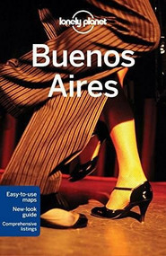 Lonely Planet Buenos Aires by Lonely Planet, Sandra Bao, 9781742202181