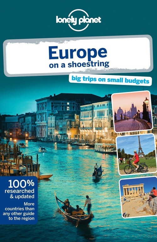 Lonely Planet Europe on a shoestring by Lonely Planet, Tom Masters, Oliver Berry, Duncan Garwood, Anthony Ham, Craig McLachlan, Andrea Schulte-Peevers, Andy Symington, Nicola Williams, Neil Wilson, 9781742204178