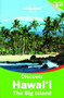Lonely Planet Discover Hawaii the Big Island by Lonely Planet, Sara Benson, Luci Yamamoto, 9781742206271