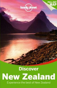 Lonely Planet Discover New Zealand by Lonely Planet, Charles Rawlings-Way, Brett Atkinson, Sarah Bennett, Peter Dragicevich, Lee Slater, 9781742207889