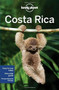 Lonely Planet Costa Rica by Lonely Planet, Wendy Yanagihara, Gregor Clark, Mara Vorhees, 9781742208893