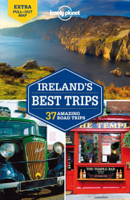 Lonely Planet Ireland's Best Trips by Lonely Planet, Fionn Davenport, Belinda Dixon, Catherine Le Nevez, Oda O'Carroll, 9781742209869